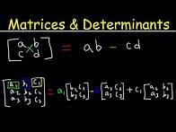Video thumbnail for Determinant of 3x3 Matrices, 2x2 Matrix, Precalculus Video Tutorial