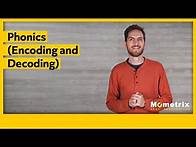 Video thumbnail for Phonics (Encoding and Decoding)