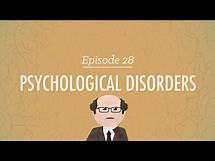 Video thumbnail for Psychological Disorders: Crash Course Psychology #28
