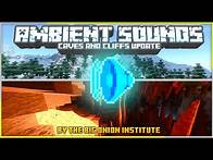 Video thumbnail for Minecraft Bedrock Edition Ambient Sounds Add-On: Caves and Cliffs Update