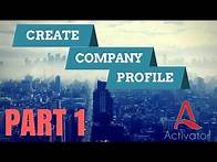 Video thumbnail for How to create a company profile-Part 1