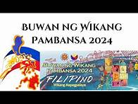 Video thumbnail for 2024 Buwan ng Wikang Pambansa Celebration I KWF I DepED Matatag Curriculum I #deped #kwf #filipino