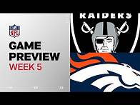 Video thumbnail for Las Vegas Raiders vs. Denver Broncos | 2024 Week 5 Game Preview