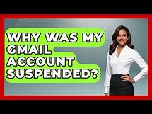 Video thumbnail for Why Was My Gmail Account Suspended? - TheEmailToolbox.com