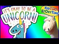 Video thumbnail for It's Okay to Be a Unicorn! 🦄 Kids Books about Being Yourself Read Aloud