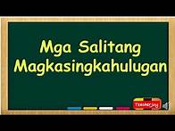Video thumbnail for Mga Salitang Magkasingkahulugan