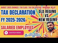 Video thumbnail for Old vs New Tax Regime FY 2025-26 | Income Tax Calculator, Tax Declaration, Marginal Relief Explained