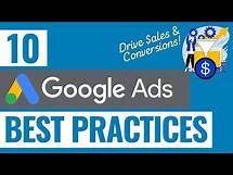 Video thumbnail for 10 Google Ads Best Practices - Drive More Conversions With Your Google Ads Campaigns