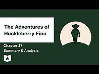 Video thumbnail for The Adventures of Huckleberry Finn | Chapter 37 Summary & Analysis | Mark Twain | Mark Twain