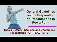 Video thumbnail for How to Make Slides for THESIS, SEMINAR, and CONFERENCE Presentations: General Guidelines