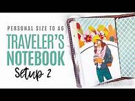 Video thumbnail for A6 TRAVELERS NOTEBOOK Setup with Fabulously Creative Digitals