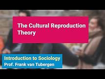 Video thumbnail for 9.8 Cultural Reproduction Theory | Introduction to Sociology course - SOC 101