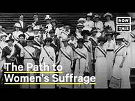 Video thumbnail for What You Need to Know About Women’s Suffrage | NowThis