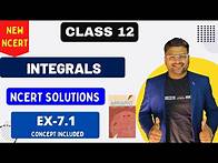 Video thumbnail for Chapter 7 Integrals | Exercise 7.1 I NCERT Solutions I New NCERT solution Class 12 I Class 12 Maths