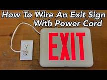 Video thumbnail for How To Wire An Exit Sign With Power Cord