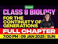 Video thumbnail for Class 8 Biology | For the Continuity of Generations / Full Chapters | Xylem Class 8
