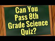 Video thumbnail for SCIENCE Quiz: Are You Smarter than 8th grader? | Can You Pass 8th Grade? - 30 Questions